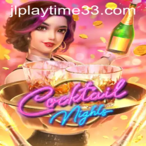 Discover the Thrills of CocktailNights: A New Gaming Experience