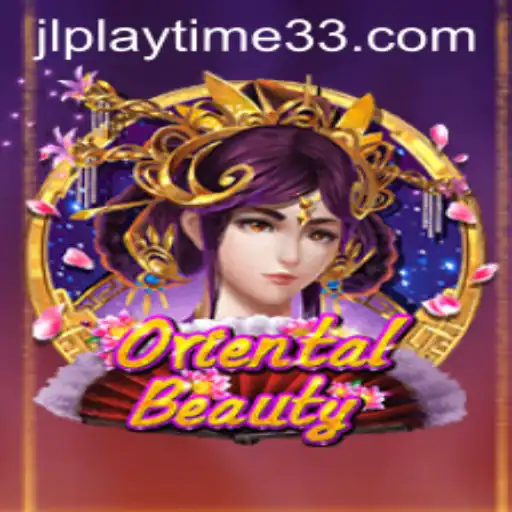 Unveiling OrientalBeauty: The Enchanting World of Playtime33