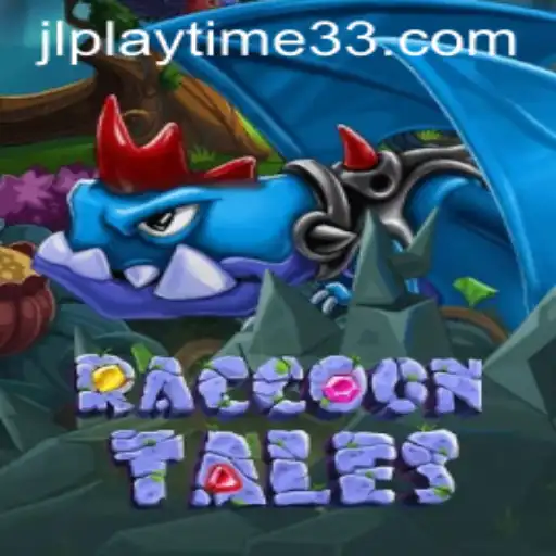 Discovering the Charm of RaccoonTales: A New Gaming Adventure with playtime33