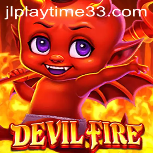 Discover the Thrilling World of DevilFire