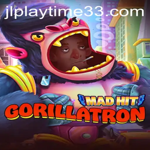 Unleashing the Wild Adventure: MadHitGorillatron and the Exciting Realm of Playtime33